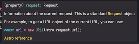 Shows the hover info for Astro.request, showing hyperlinks and a snippet of code with syntax coloring